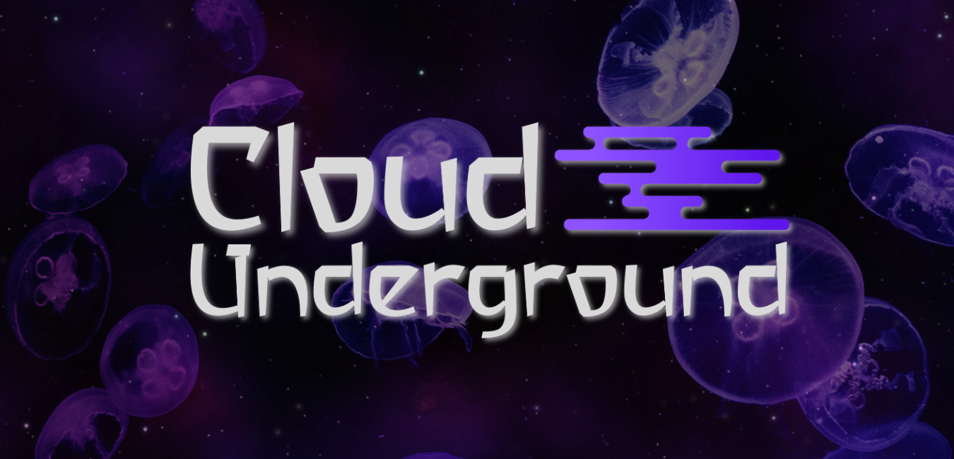 Cloud Underground