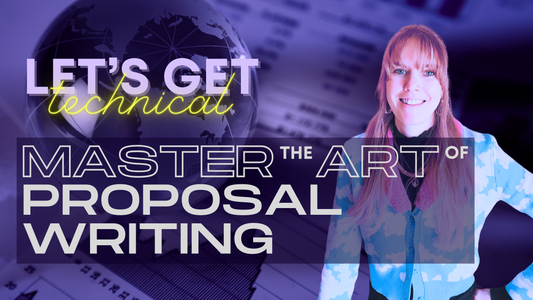 Mastering the Art of Proposal Writing